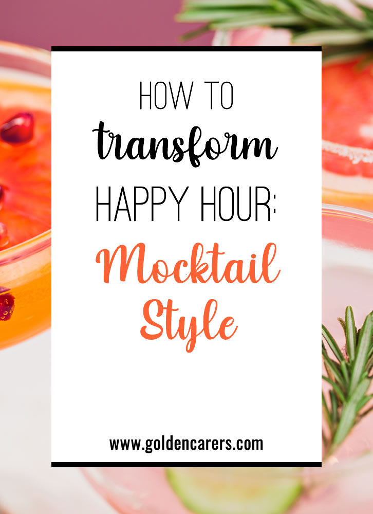 How to Transform Happy Hour: Mocktail Style