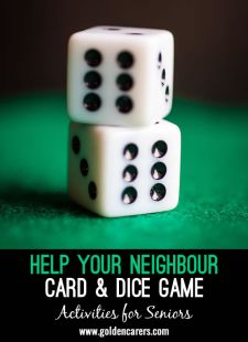 Help Your Neighbour Card & Dice Game