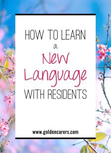 How to Learn a New Language with Residents