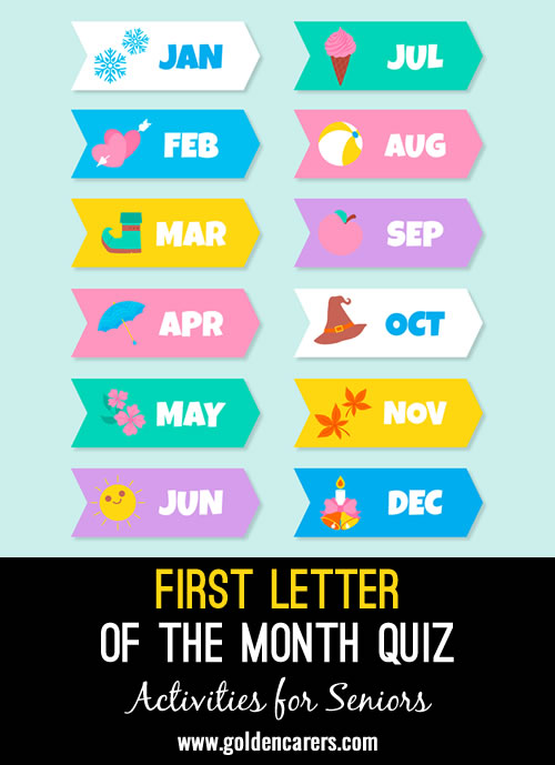 First Letter of the Month Trivia