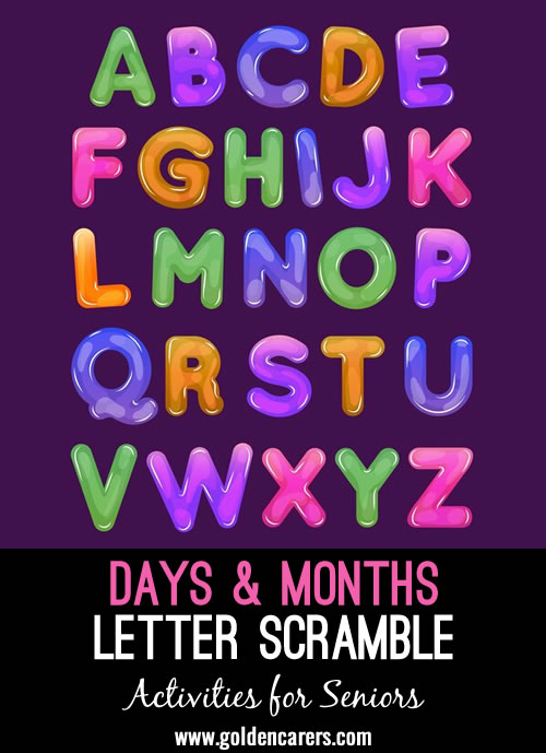 Letter Scramble: Days & Months