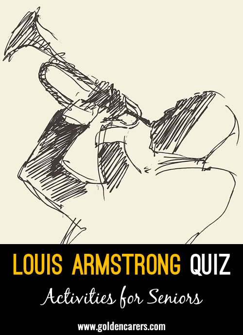 Louis Armstrong Quiz